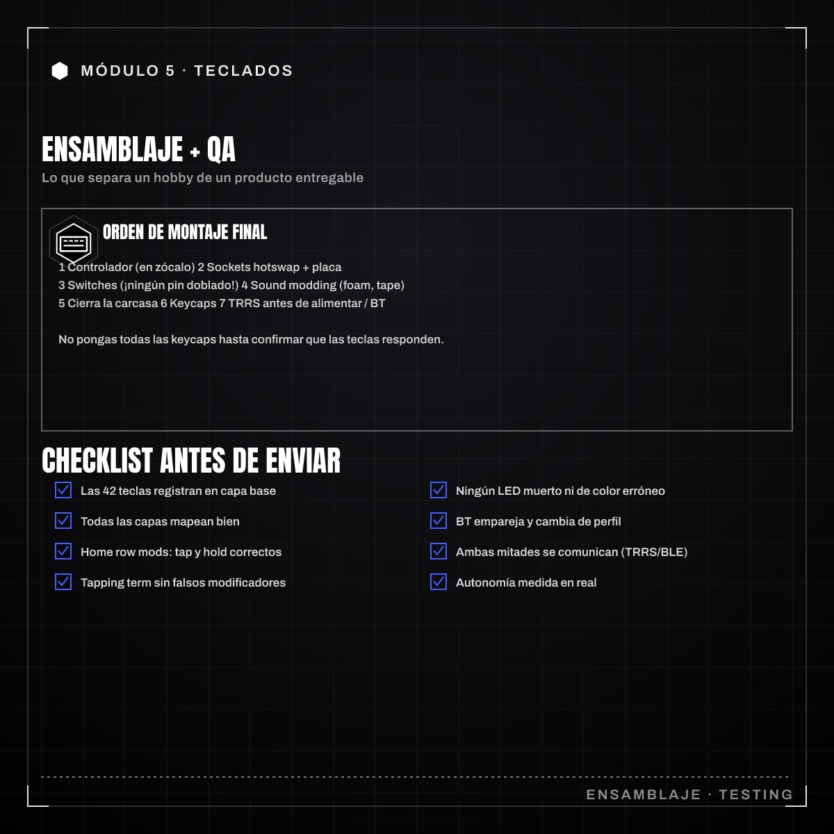 Infografía: 5.11 · Ensamblaje completo, testing y QA